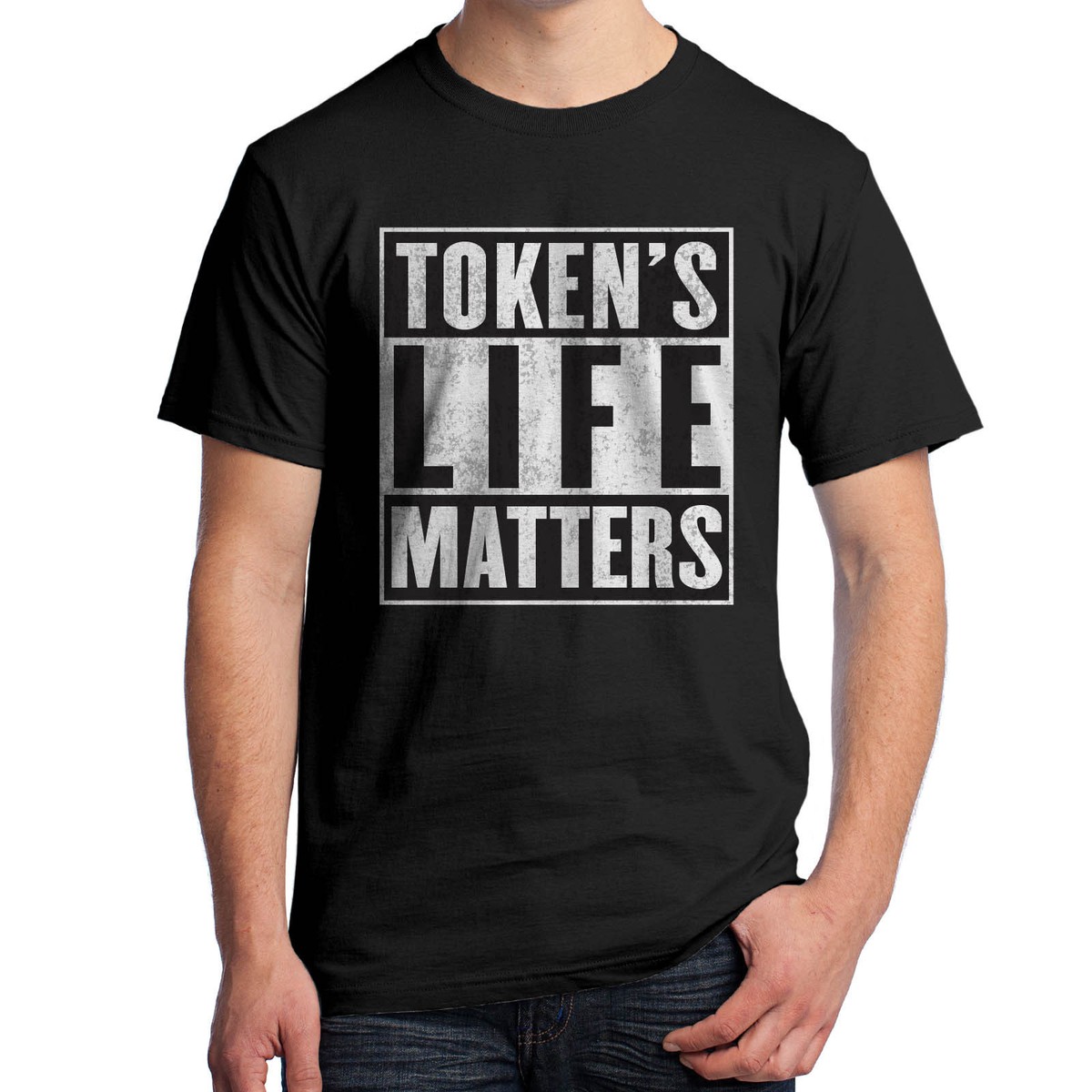 Token's Life Matters T-Shirt Southpark Cartman Funny Shirt BLM 1718