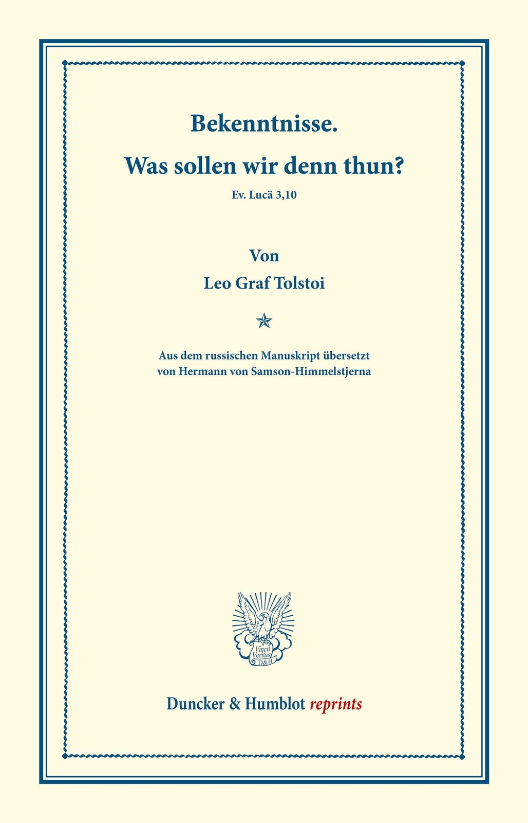 Thumbnail - Bekenntnisse. ¿ Was Sollen Wir Denn Thun? | Leo Graf Tolstoi |