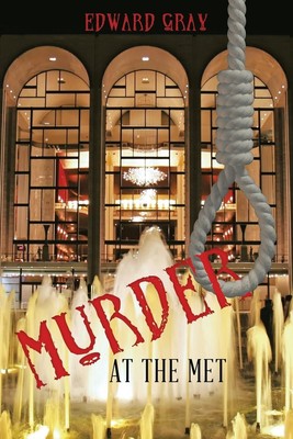 Murder at the Met Edward Gray Taschenbuch Kartoniert / Broschiert Englisch 2017