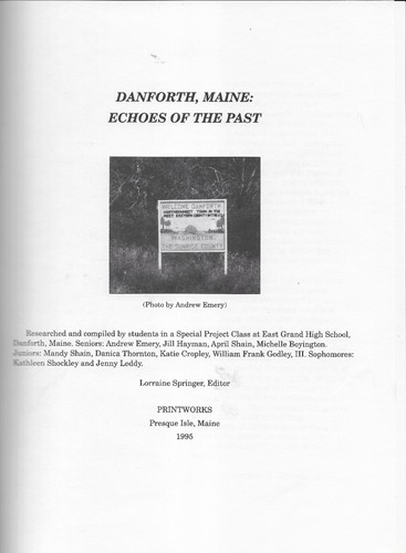 DANFORTH MAINE ECHOES OF THE PAST TOWN HISTORY 1995 111 pgs WESTON MAINE AREA - Picture 2 of 3