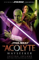 Justina Ireland | Star Wars: The Acolyte: Wayseeker | Buch | Englisch (2025)