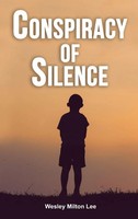 Wesley Milton Lee | Conspiracy Of Silence | Buch | Englisch (2022) | Gebunden