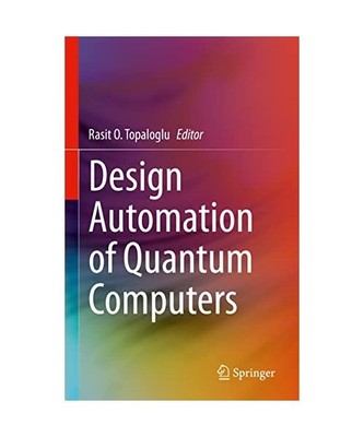 Design Automation of Quantum Computers