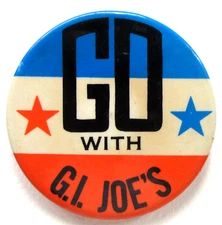 1960's GO WITH G.I. JOE'S 2.5" celluloid pinback button fb
