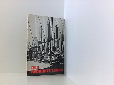 Das bedrohte Leben Svoboda, Robert/Lochner, Hansmartin (Hrsg.):