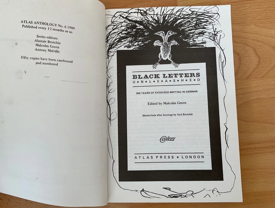 Black Letters Unleashed  - 300 Years of ‘Enthused’ Writing.. Atlas Press, 1989 - Image 2 of 4
