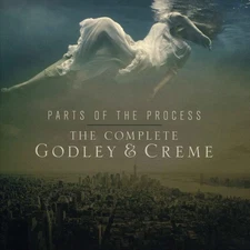 GODLEY & CREME PARTS OF THE PROCESS: THE COMPLETE GODLEY & CREME NEW CD
