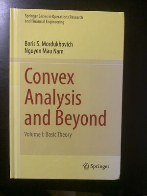 Springer Series in Operations Research and Financial Engineering Ser.: Convex...