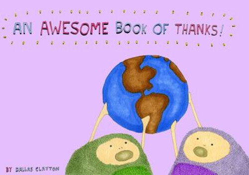 Gratitude Hardcover Book by Dallas Clayton for All Ages