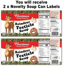 2 Funny Christmas Dinner Reindeer Testicle Soup Can Labels - Gag Gift Joke Prank