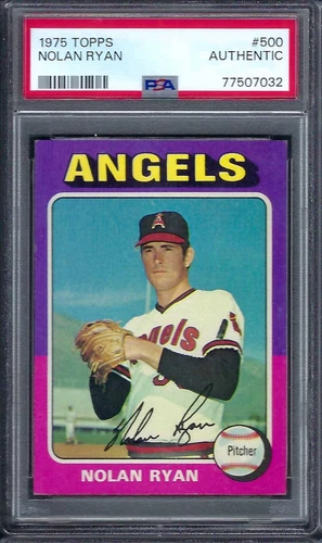 1975 Topps # 500 Nolan Ryan Angels HOF PSA Authentic