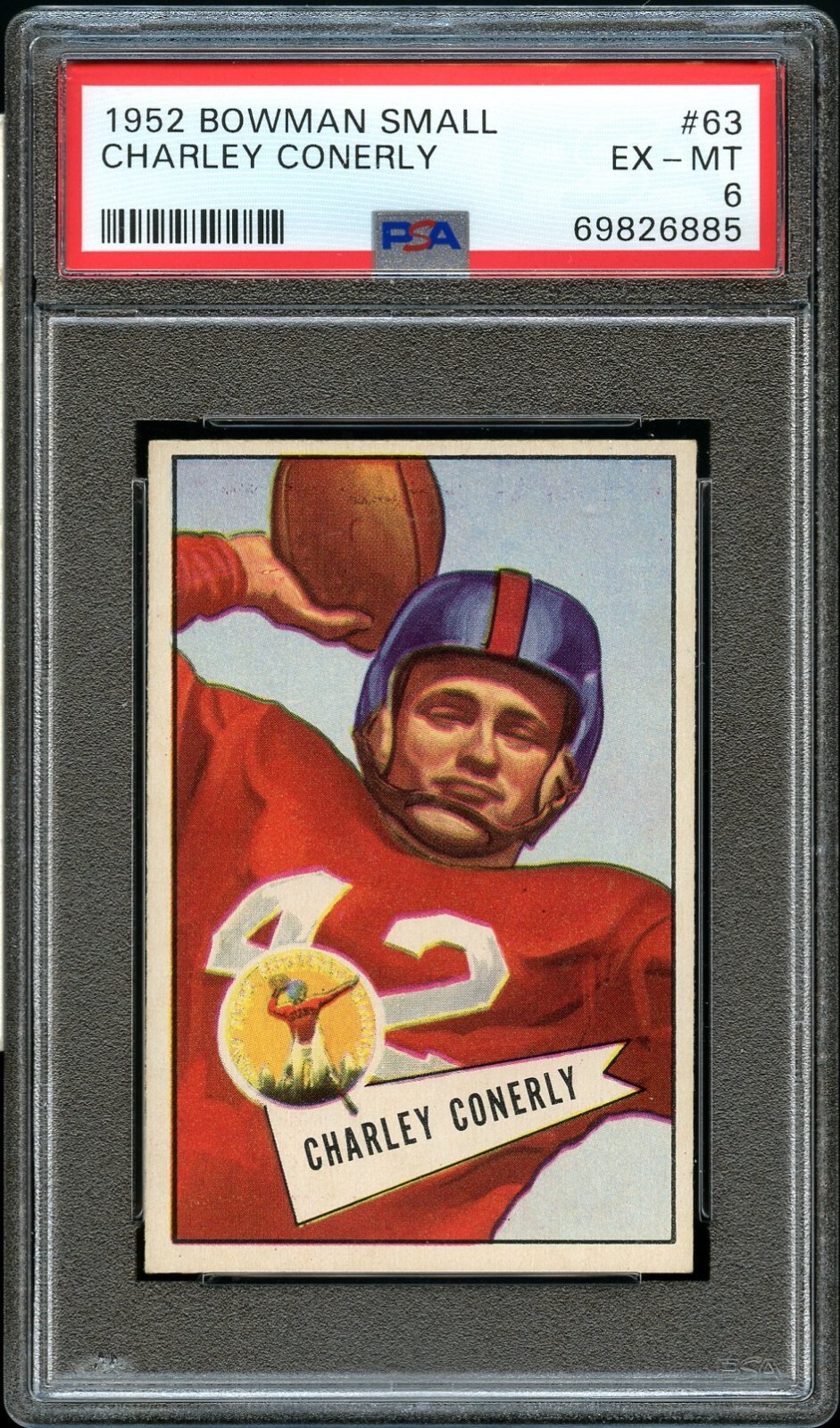 1952 Bowman Small FB Card # 63 Charley Conerly New York Giants HOF PSA EX-MT 6