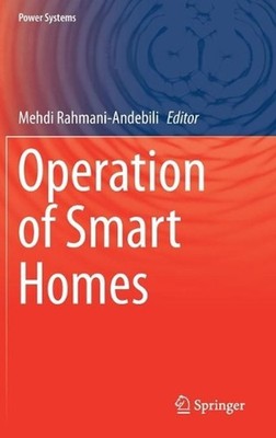 Operation of Smart Homes by Mehdi Rahmani-Andebili (English) Hardcover Book