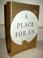 A Place For Us Fatima Mirza ARC Uncorrected Proof Advance 1st Edition Novel