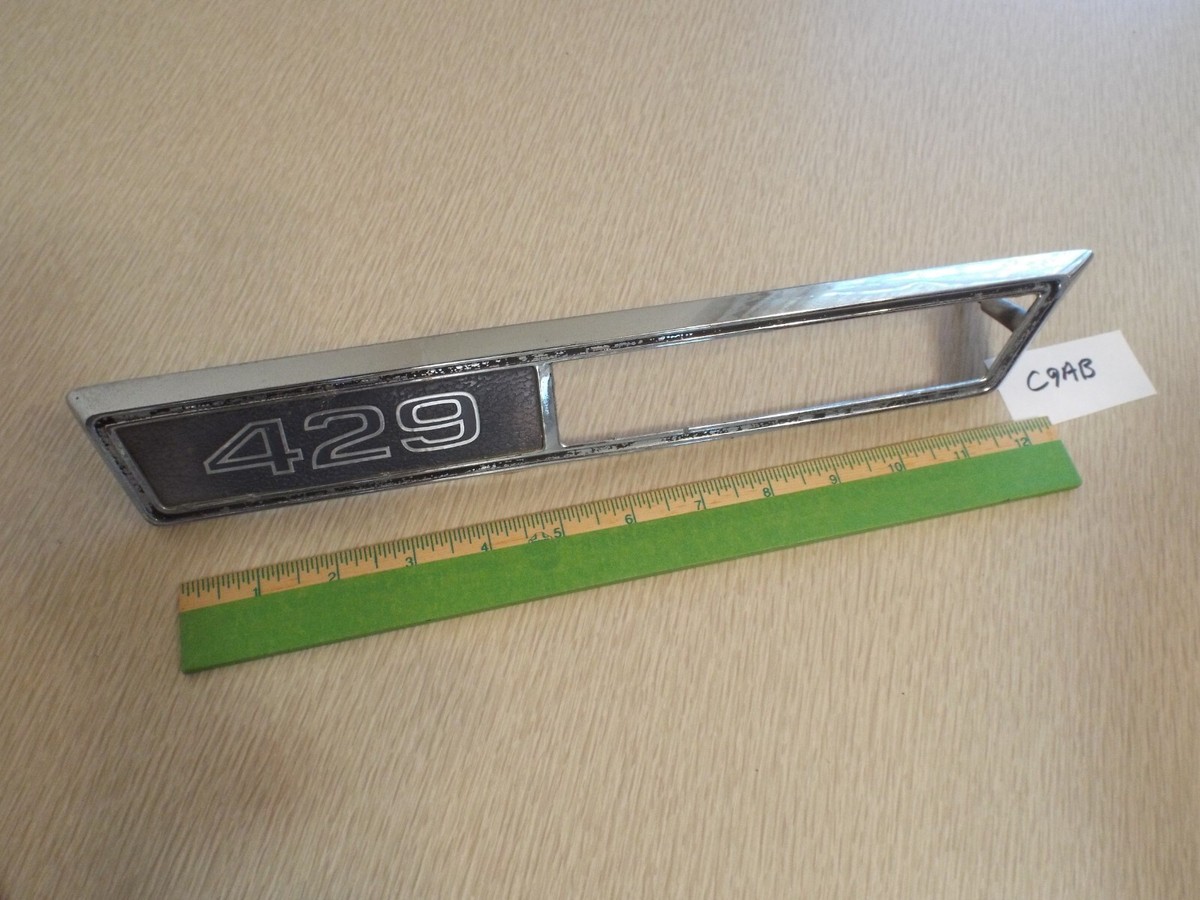 RH 429 Engine Badge 1969 Ford Galaxie XL GT/Custom 500/LTD/Country
