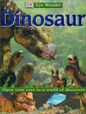 Dinosaur; Eye Wonder - 9780789478511, hardcover, Sarah Walker