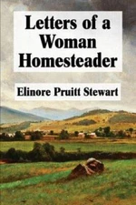 Letters of a Woman Homesteader (Super Large Print) - Paperback - VERY GOOD