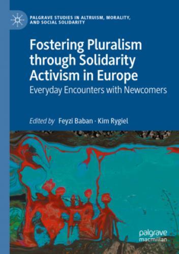 Thumbnail - Fostering Pluralism Through Solidarity Activism In Europe Everyday