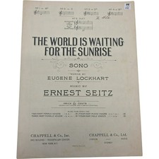 The World Is Waiting For The Sunrise Song by Lockhart & Seitz Sheet Music