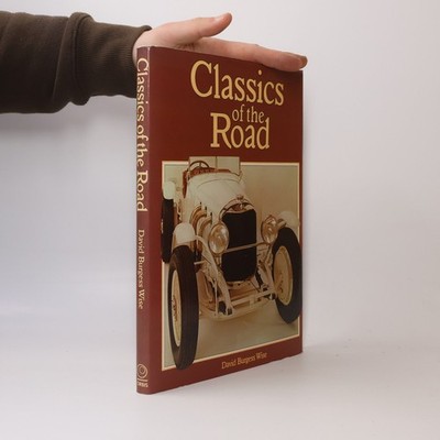 Classics of the Road  |  David Burgess-Wise