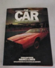 The Car: Its History How it works Motor Sports By Maurice SMITH Sports Racing 