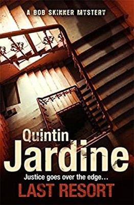 Last Resort : Justice Goes over the Edge... Hardcover Quintin Jar