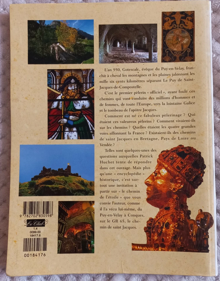 Les chemins de compostelle en terre de France huchet boelle - Photo 2/2