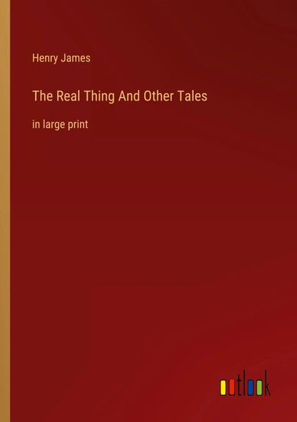 Henry James | The Real Thing And Other Tales | Taschenbuch | Englisch (2022)-image