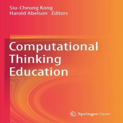 Computational Thinking Education Springer Nature B.V. Hardcover S