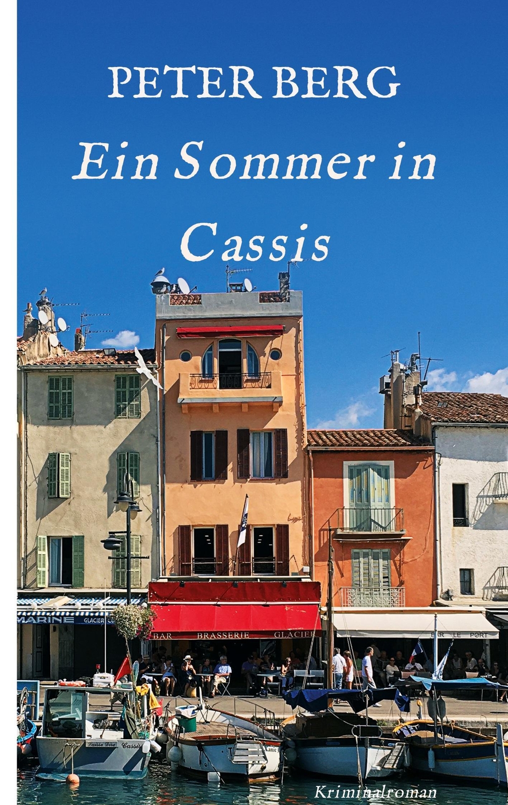 Thumbnail - Peter Berg / Ein Sommer In Cassis9783347113565