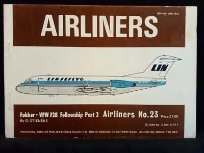 Airliners No # 23 Vintage UK Mini Book Fokker VFW F28 Fellowship Part 2