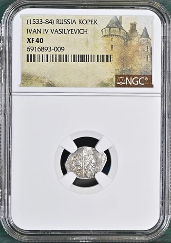 Ivan IV Vasilyevich The Terrible Russia NGC XF40 Silver Kopek AD 1533-84 Tyrant