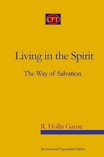 Living In The Spirit: The Way Of Salvation - ...