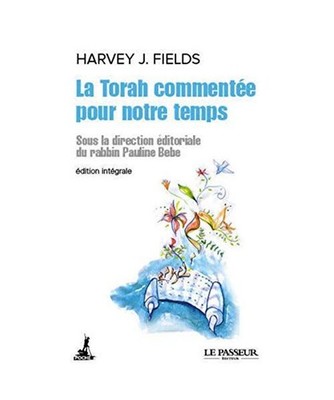 La Torah commentée pour notre temps - L'intégrale: Edition intégrale, Bebe, P