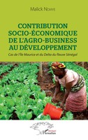 Contribution Socio-éConomique De L'agro-Business Au DéVeloppement Malick Ndiaye