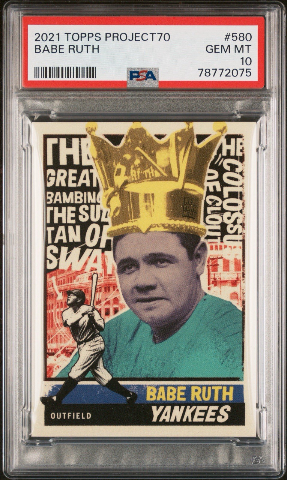 2021 Topps Project 70 Babe Ruth Psa 10 POP 2 Yankees