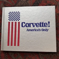 Corvette: America's Only_HCDJ_Michael Bruce_1st Edition / 2nd Printing_Very Good