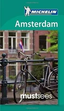 Michelin Must Sees Amsterdam (Must See - Paperback, by Michelin - Good