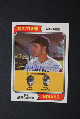 1974 Topps - #521 Ken Aspromonte AUTO MGR Autographed Signed Card INDIANS