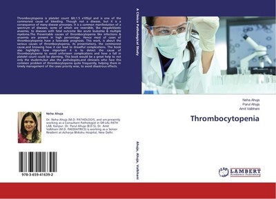 Thrombocytopenia Neha Ahuja
