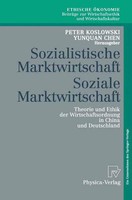 Sozialistische Marktwirtschaft Soziale Marktwirtschaft Peter Koslowski (U. A.)