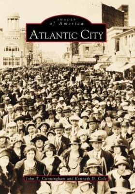 Atlantic City, Paperback by Cunningham, John T.; Cole, Kenneth D., Brand New,...