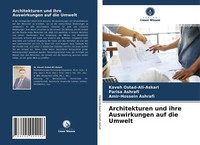 Architekturen Und Ihre Auswirkungen Auf Die Umwelt | Buch | 9786204024226