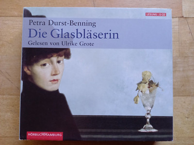 Hörbuch ''Die Gläsbläserin'' von Petra Durst-Benning auf Audio-CD