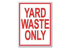 Yard Waste Only Decal Sticker for Garbage Cans and Containers - 6 Inches x 8 ...