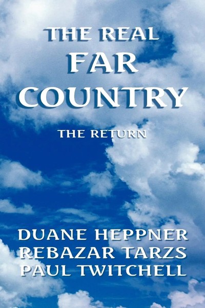 Duane Heppner (U. A.) | The Real Far Country | Taschenbuch | Englisch (2008)-image
