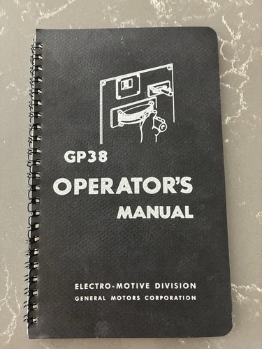 GP38 Locomotive Operators Manual 2004 EMD GMC