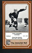 1975 FLEER HALL OF FAME IMMORTALS-Tony Canadeo-Green Bay Packers Near Mint Card
