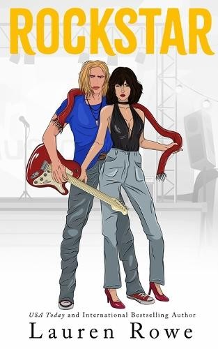 Lauren Rowe Rockstar (Tascabile)