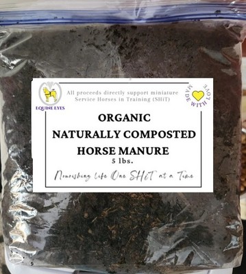 Organically Composted Horse Manure   Non-GMO, No Pesticides, No Wood Shavings